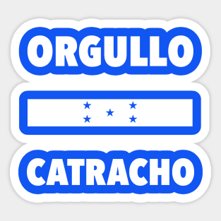 Orgullo Catracho - Honduran Pride - Contra los filibusteros y piratas Sticker